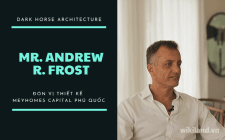 Andrew richard frost - giám đốc thiết kế của dark horse architecture