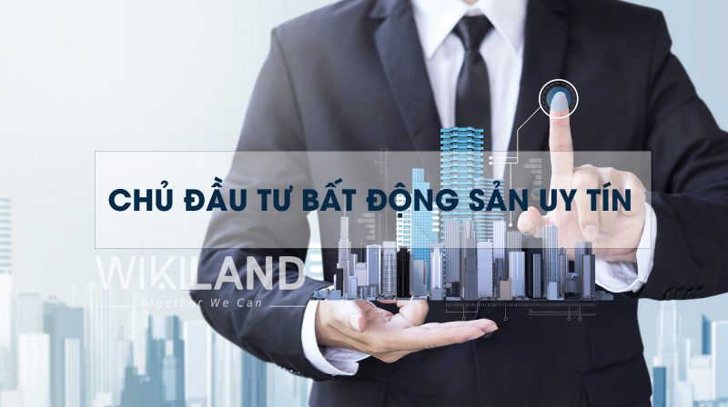 Chủ đầu tư bất động sản Việt Nam uy tín